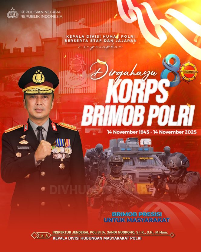 
					Irjen Pol. Dr. Sandi Nugroho Ucapkan Selamat Ulang Tahun ke-80 Korps Brimob Polri: Momentum Penguatan Brimob yang Presisi, Modern, dan Profesional