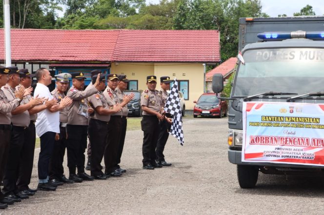 
					Kapolres Murung Raya Lepas Langsung Bantuan Kemanusiaan Bencana Alam Di Aceh, Sumut dan Sumbar