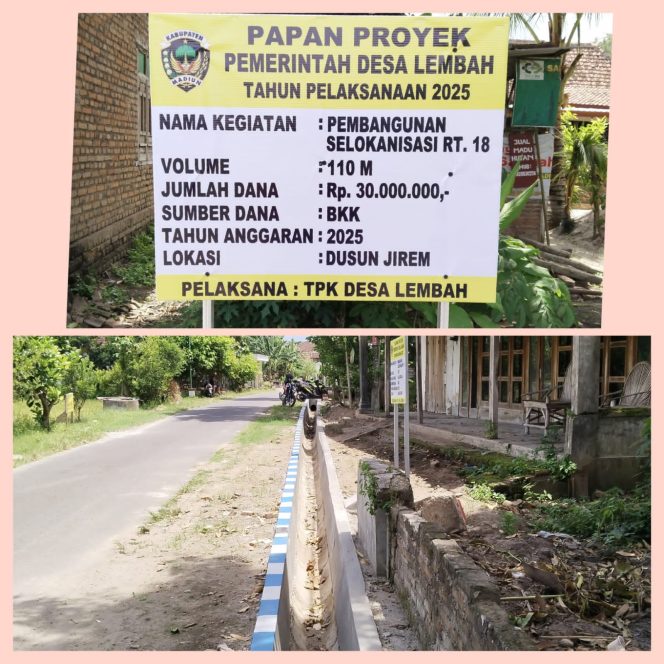 
					Pemerintah Desa Lembah Manfaatkan Dana BKK 2025 Untuk Pembangunan Selokanisasi Dusun Jirem
