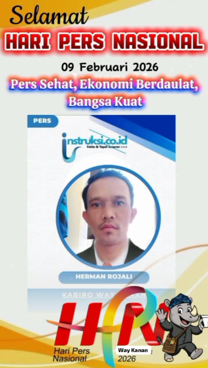 
					HPN 2026, Kabiro instruksi.co.id Way Kanan Tegaskan Komitmen Pers Beretika dan berimbang