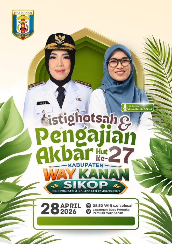 
					Rayakan HUT Ke-27, Kabupaten Way Kanan Gelar Istighotsah dan Pengajian Akbar   