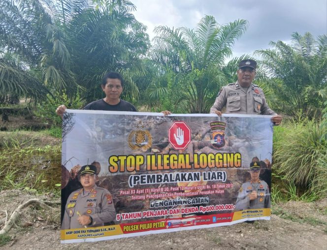 
					SOSIALISASI PENEBANGAN HUTAN SECARA LIAR (ILEGAL LOGING) OLEH PERSONIL POLSEK PULAU PETAK