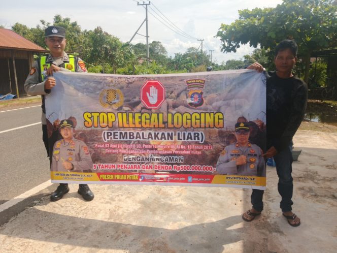 
					SOSIALISASI PENEBANGAN HUTAN SECARA LIAR (ILEGAL LOGING) OLEH PERSONIL POLSEK PULAU PETAK