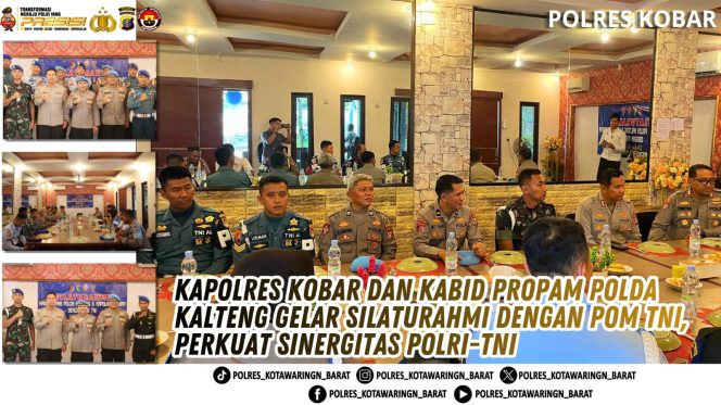 
					Kapolres Kobar dan Kabid Propam Polda Kalteng Gelar Silaturahmi dengan POM TNI, Perkuat Sinergitas Polri-TNI ‎