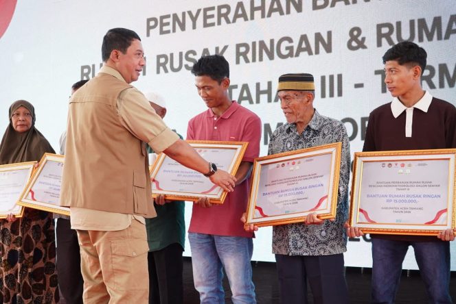 
					22.250 KK Aceh Tamiang Terima Bantuan Stimulan Perbaikan Rumah Tahap III