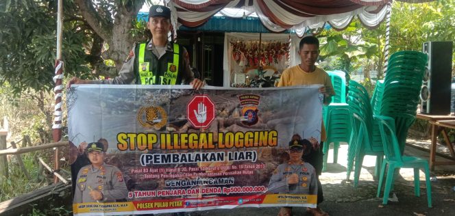 
					SOSIALISASI PENEBANGAN HUTAN SECARA LIAR (ILEGAL LOGING) OLEH PERSONIL POLSEK PULAU PETAK