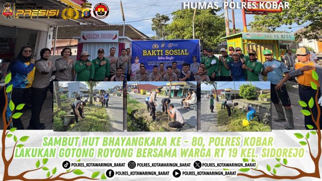 
					Sambut HUT Bhayangkara ke – 80, Polres Kobar Lakukan Gotong Royong bersama Warga RT 19 Kel. Sidorejo