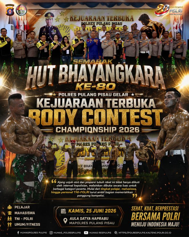 
					Semarak HUT Bhayangkara ke-80, Polres Pulang Pisau Gelar Kejuaraan Terbuka Body Contest Championship 2026