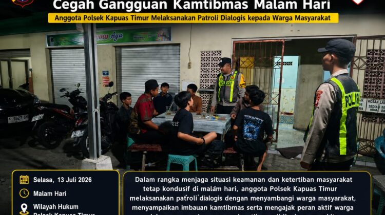 Cegah Gangguan Kamtibmas Malam Hari, Anggota Polsek Kapuas Timur Melaksanakan Patroli Dialogis kepada Warga Masyarakat