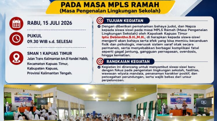 KAPOLSEK KAPUAS TIMUR SOSIALISASIKAN BAHAYA JUDOL DAN NAPZA KEPADA SISWA SMAN 1 KAPUAS TIMUR PADA MPLS RAMAH