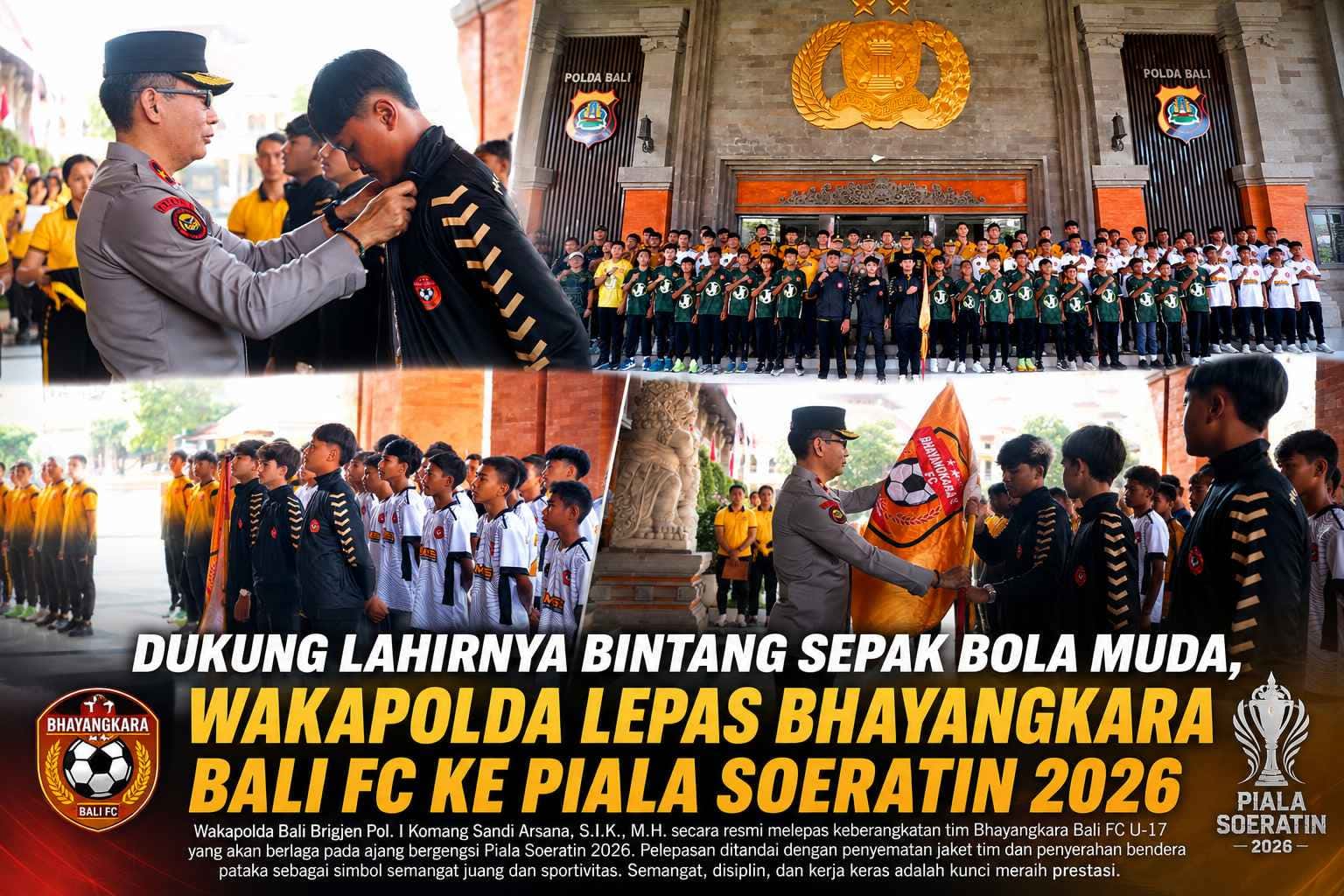 Dukung Lahirnya Bintang Sepak Bola Muda, Wakapolda Lepas Bhayangkara Bali FC ke Piala Soeratin 2026
