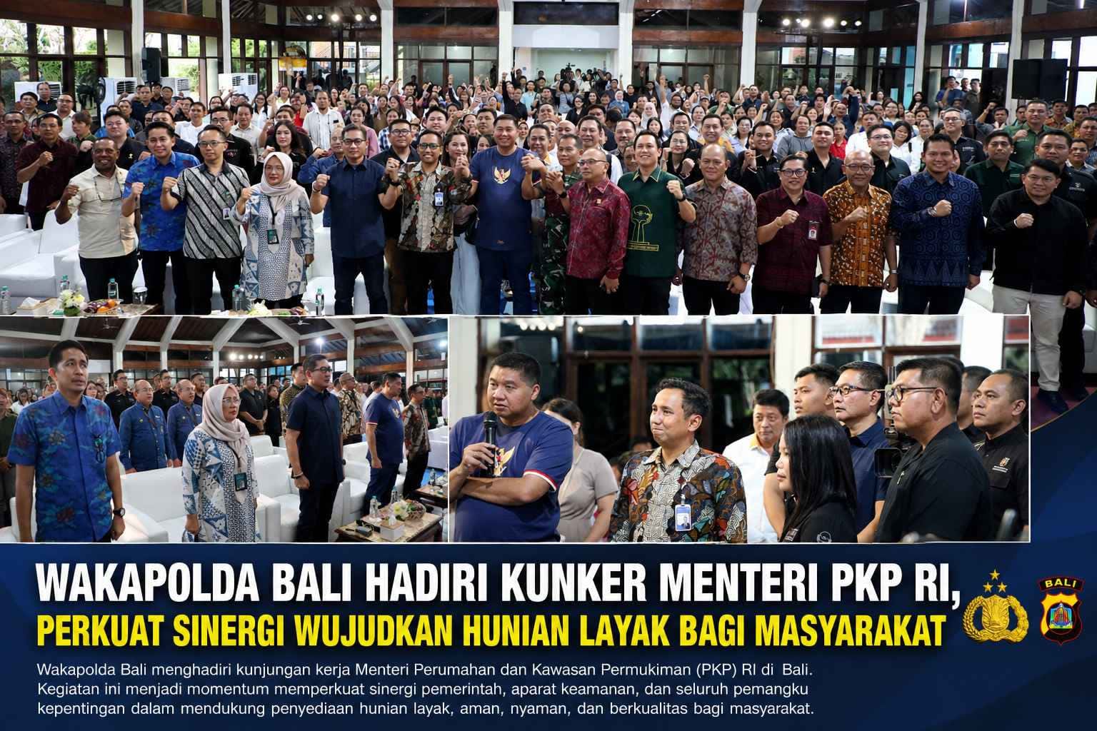 Wakapolda Bali Hadiri Kunker Menteri PKP RI, Perkuat Sinergi Wujudkan Hunian Layak bagi Masyarakat